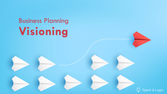 Business Planning Vision with Spark & Logic
